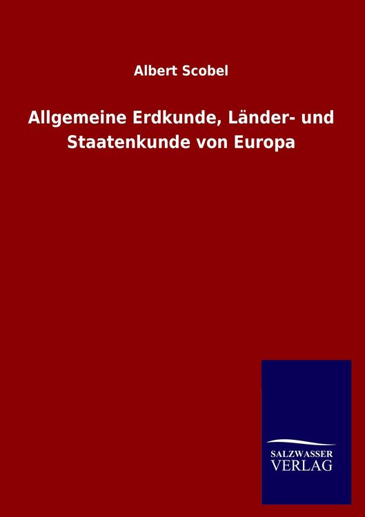Produktbild: Allgemeine Erdkunde, L&auml;nder- und Staatenkunde von Europa