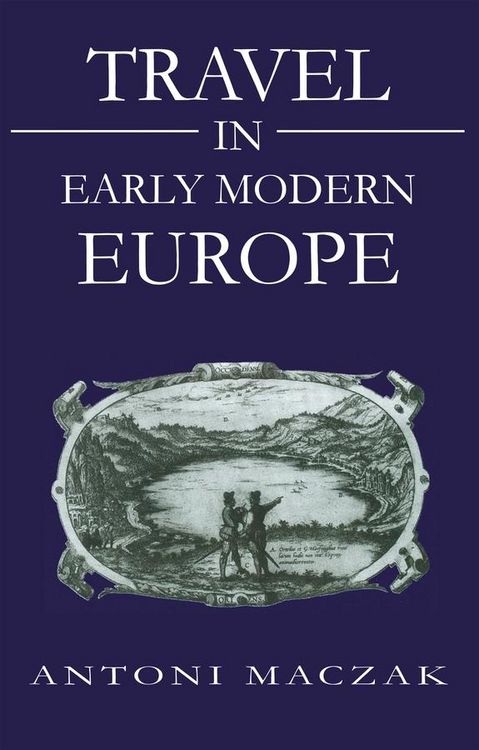 Produktbild: Travel in Early Modern Europe