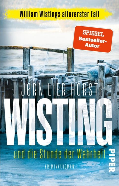 Bild vom Artikel Wisting und die Stunde der Wahrheit vom Autor Jørn Lier Horst