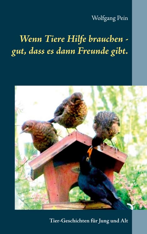 Produktbild: Wenn Tiere Hilfe brauchen - gut, dass es dann Freunde gibt.