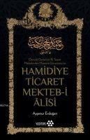 Produktbild: Hamidiye Ticaret Mekteb-i Alisi