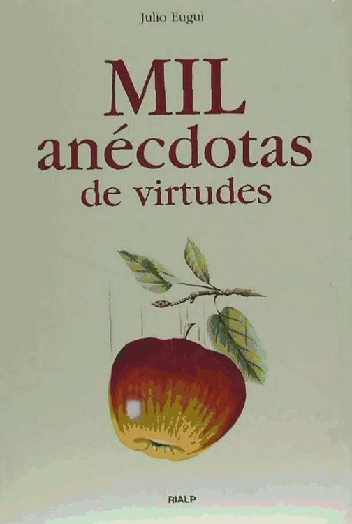 Produktbild: Mil an&eacute;cdotas y virtudes