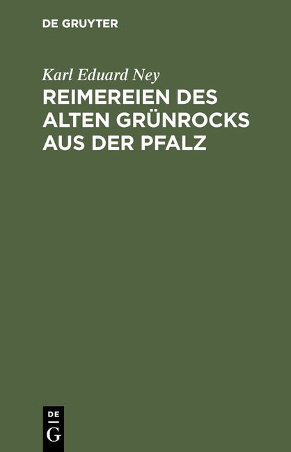 Produktbild: Reimereien des alten Gr&uuml;nrocks aus der Pfalz