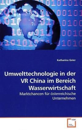Produktbild: Geier, K: Umwelttechnologie in der VR China im Bereich Wasse