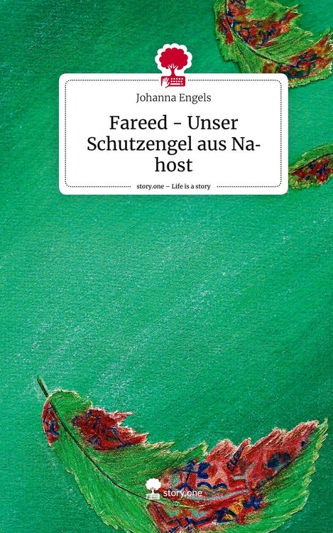 Produktbild: Fareed - Unser Schutzengel aus Nahost. Life is a Story - story.one