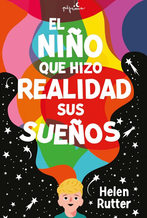 Produktbild: El ni&ntilde;o que hizo realidad sus sue&ntilde;os