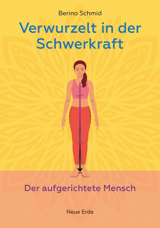 Produktbild: Verwurzelt in der Schwerkraft