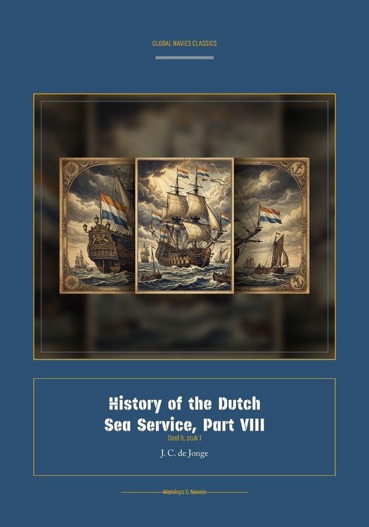 Produktbild: History of the Dutch Sea Service, Part VIII