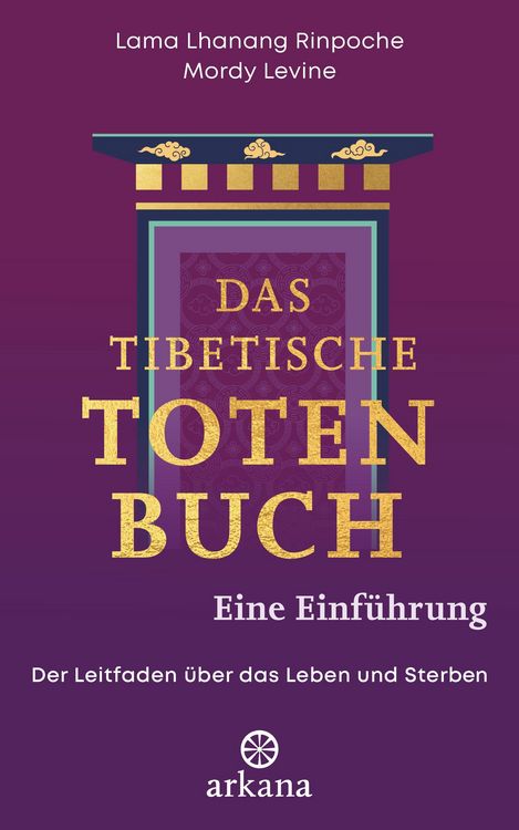 Produktbild: Das tibetische Totenbuch - eine Einf&uuml;hrung