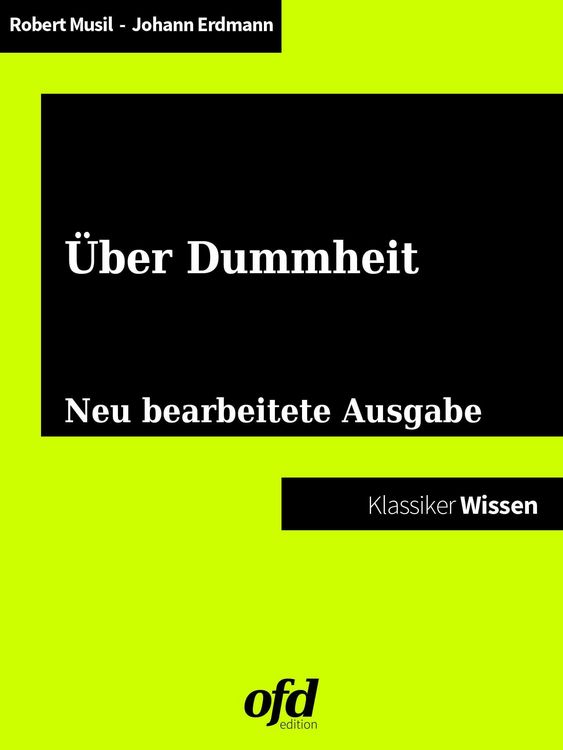 Produktbild: Vom Gl&uuml;ck der Dummheit - Gedanken zur intellektuellen Minderleistung