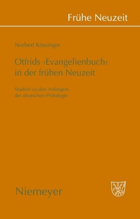Produktbild: Otfrids 'Evangelienbuch' in der Fr&uuml;hen Neuzeit
