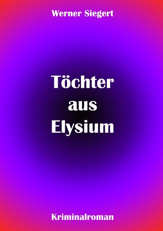 Produktbild: T&ouml;chter aus Elysium