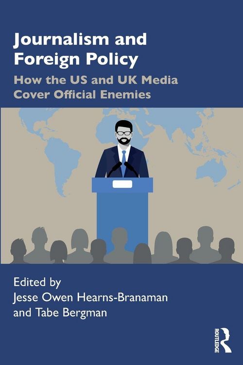 Produktbild: Journalism and Foreign Policy