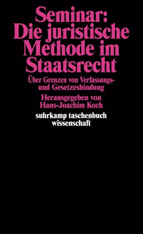 Produktbild: Seminar: Die juristische Methode im Staatsrecht