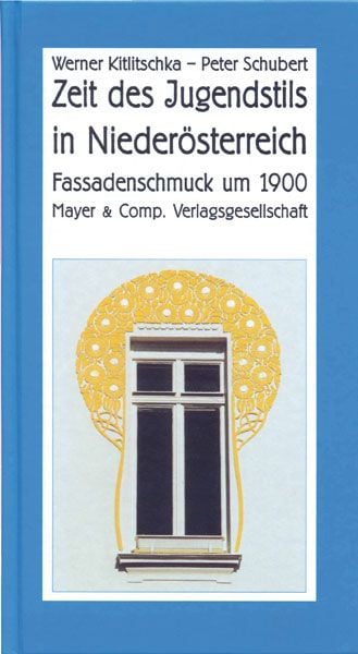 Produktbild: Zeit des Jugendstils in Nieder&ouml;sterreich
