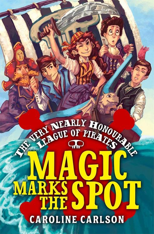 Produktbild: The Very Nearly Honourable League of Pirates: Magic Marks The Spot
