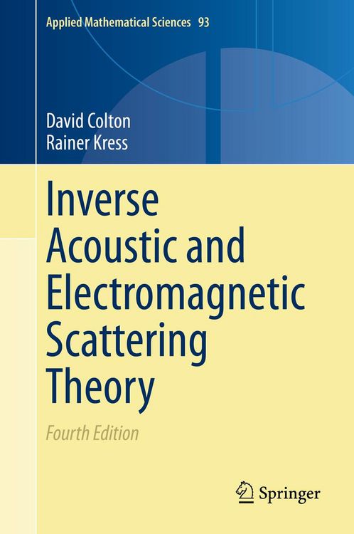 Produktbild: Inverse Acoustic and Electromagnetic Scattering Theory