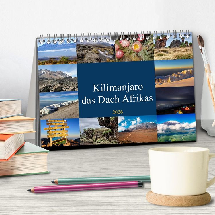 Produktbild: Kilimanjaro - das Dach Afrikas (Tischkalender 2026 DIN A5 quer), CALVENDO Monatskalender