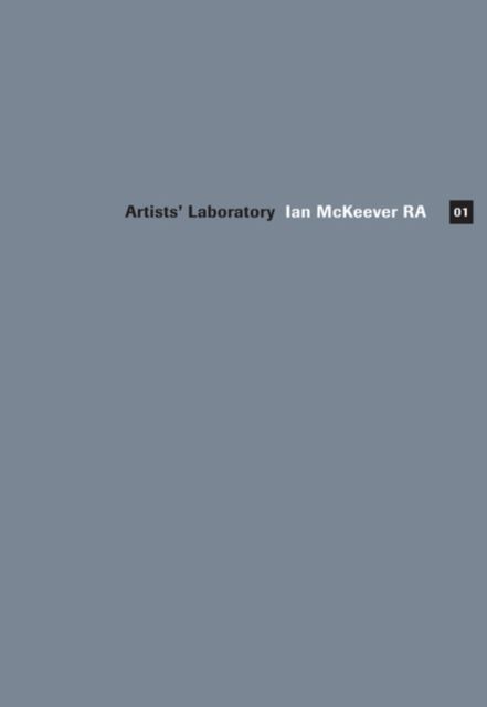 Produktbild: Lynton, N: Artists' Laboratory 01: Ian McKeever RA