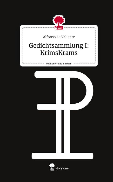 Produktbild: Gedichtsammlung I: KrimsKrams. Life is a Story - story.one