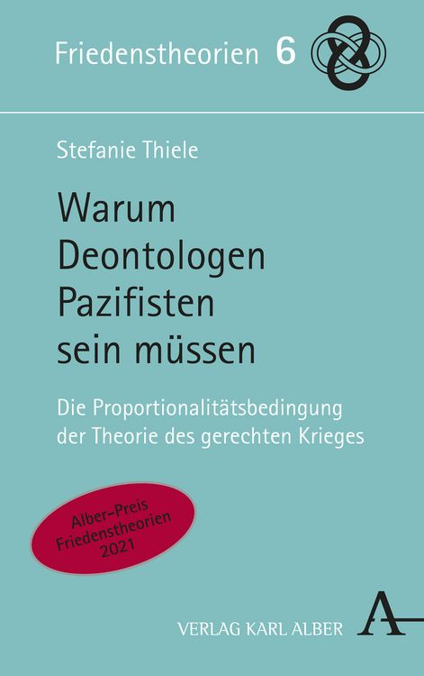 Produktbild: Warum Deontologen Pazifisten sein m&uuml;ssen