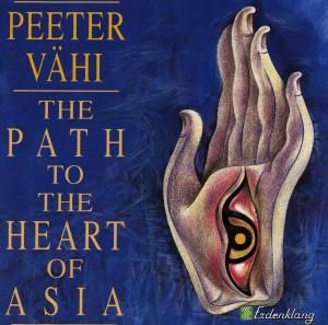 Produktbild: The Path To The Heart Of Asia
