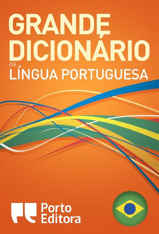 Produktbild: Grande Dicion&aacute;rio da L&iacute;ngua Portuguesa da Porto Editora
