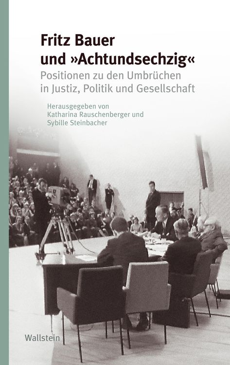 Produktbild: Fritz Bauer und "Achtundsechzig"