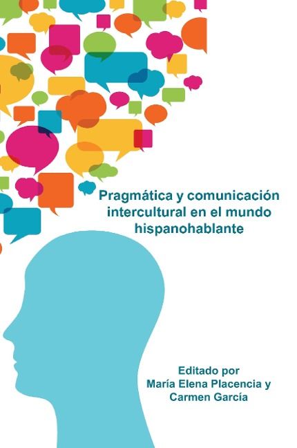 Produktbild: Pragm&aacute;tica y comunicaci&oacute;n intercultural en el mundo hispanohablante