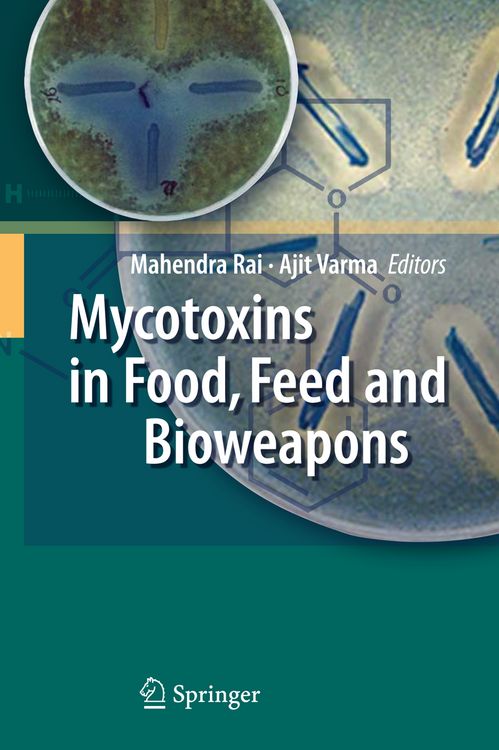 Produktbild: Mycotoxins in Food, Feed and Bioweapons