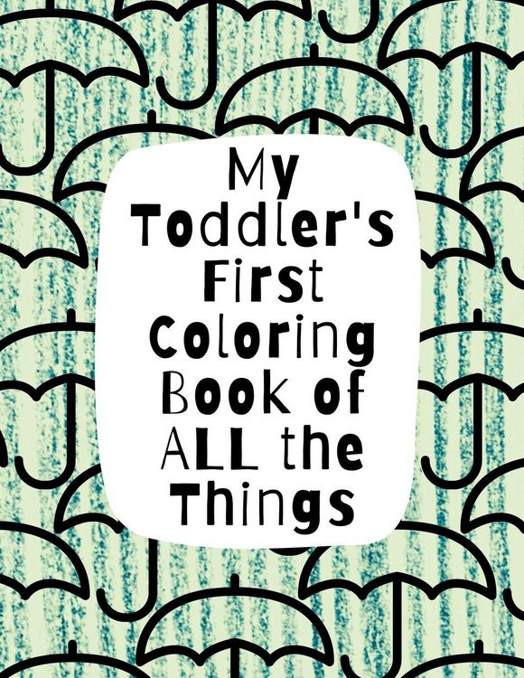 Produktbild: My Toddler's First Coloring Book of All the Things