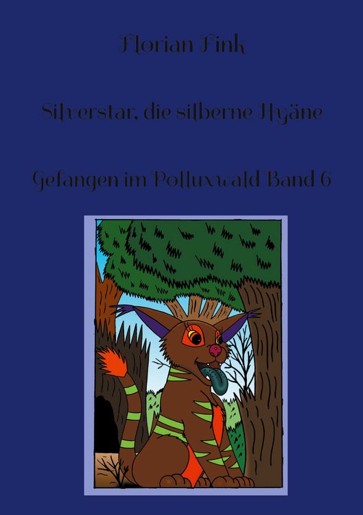 Produktbild: Silverstar, die silberne Hy&auml;ne