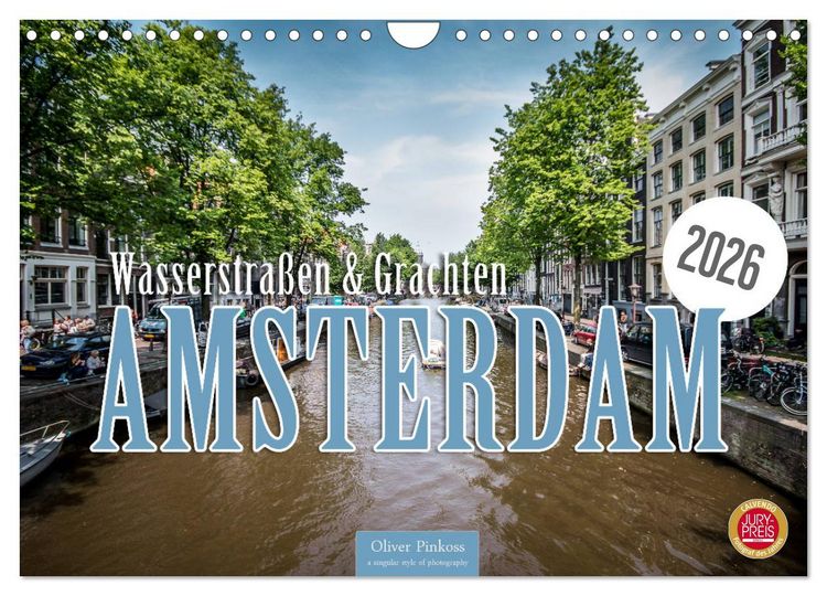 Produktbild: Amsterdam - Wasserstra&szlig;en und Grachten (Wandkalender 2026 DIN A4 quer), CALVENDO Monatskalender