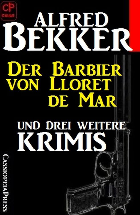 Produktbild: Der Barbier von Lloret de Mar und drei weitere Krimis