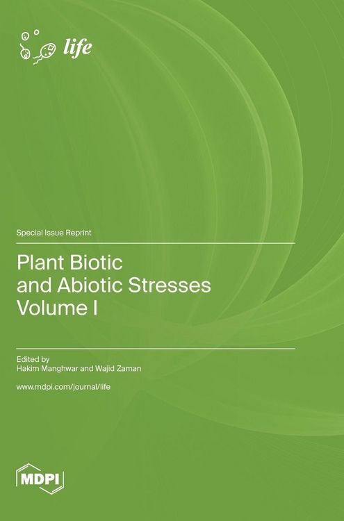 Produktbild: Plant Biotic and Abiotic Stresses