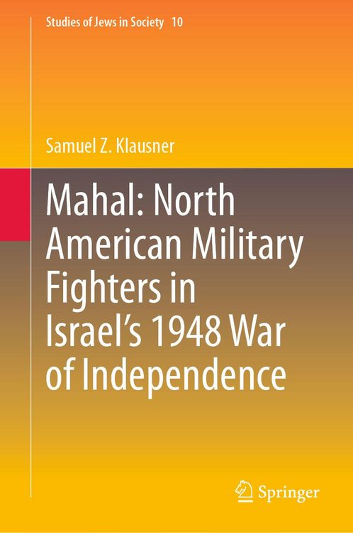 Produktbild: Mahal: North American Military Fighters in Israel&rsquo;s 1948 War of Independence