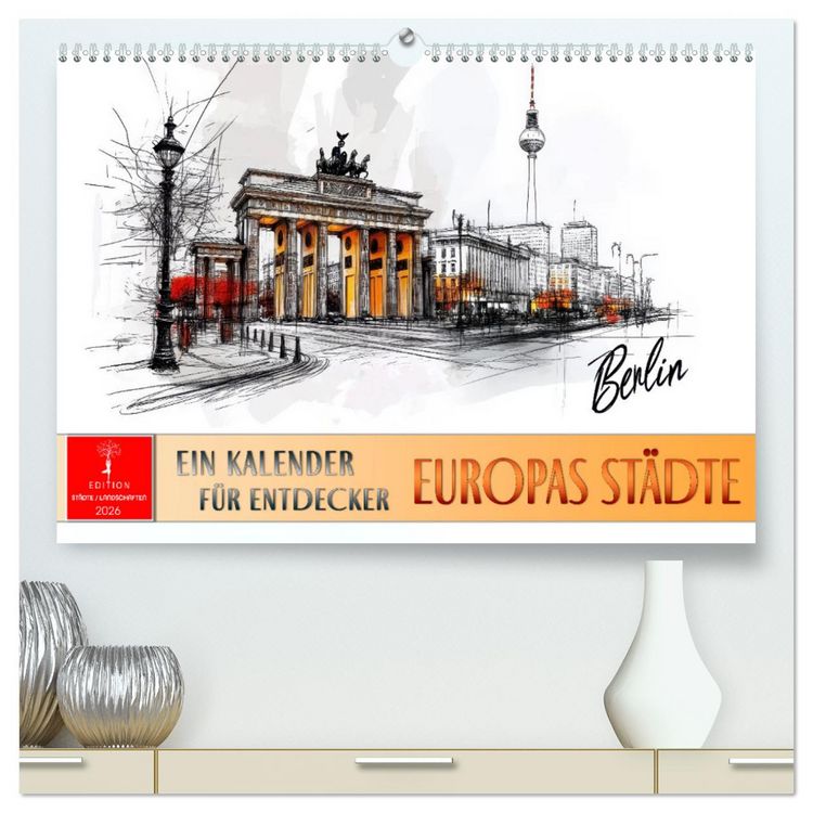 Produktbild: Europas St&auml;dte - ein Kalender f&uuml;r Entdecker (hochwertiger Premium Wandkalender 2026 DIN A2 quer), Kunstdruck in Hochglanz