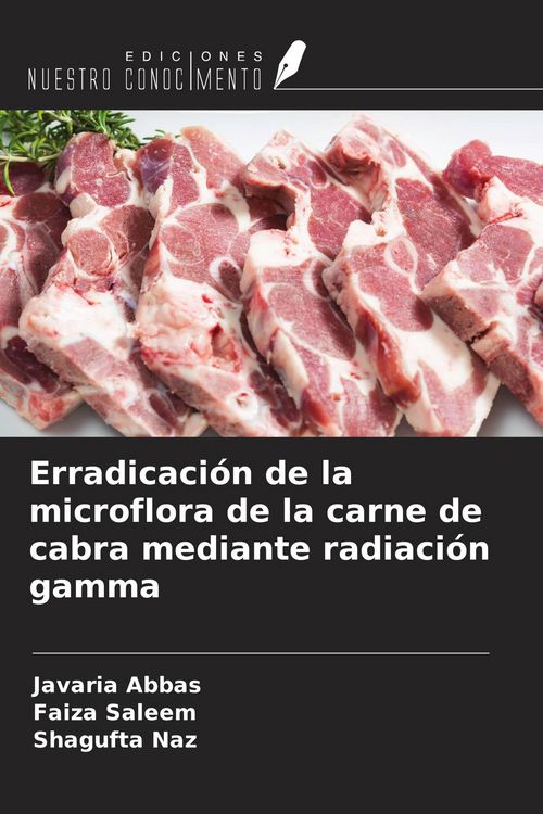 Produktbild: Erradicaci&oacute;n de la microflora de la carne de cabra mediante radiaci&oacute;n gamma