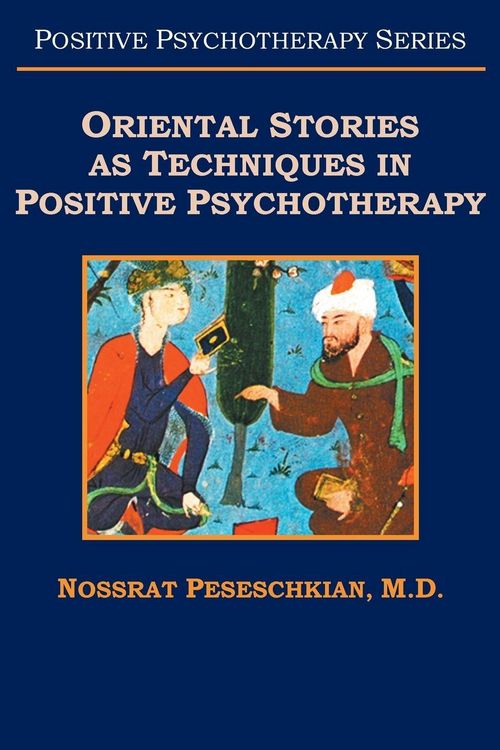 Produktbild: Oriental Stories as Techniques in Positive Psychotherapy