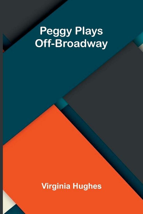 Produktbild: Peggy Plays Off-Broadway