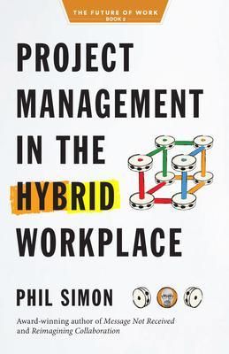 Produktbild: Project Management in the Hybrid Workplace