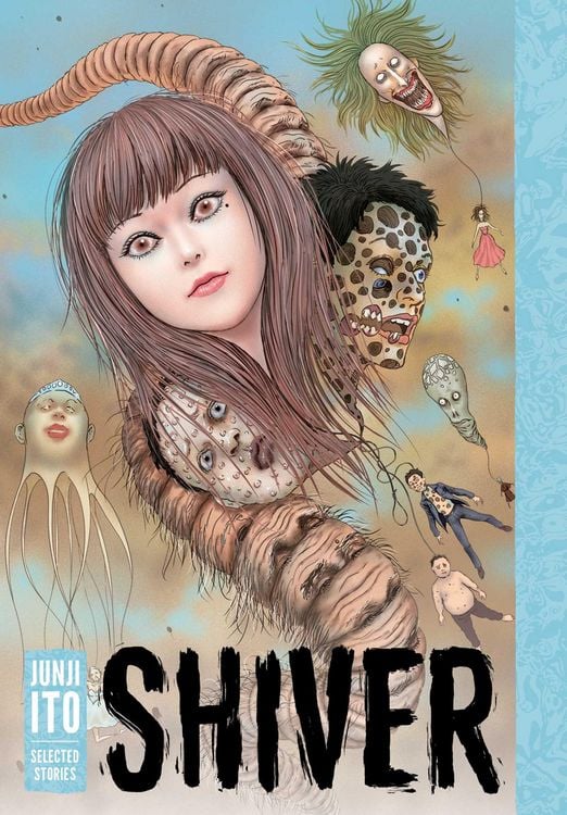 Produktbild: Shiver: Junji Ito Selected Stories