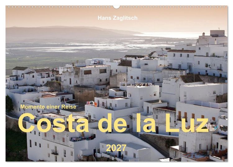 Produktbild: Momente einer Reise - Costa de la Luz (Wandkalender 2027 DIN A2 quer), CALVENDO Monatskalender