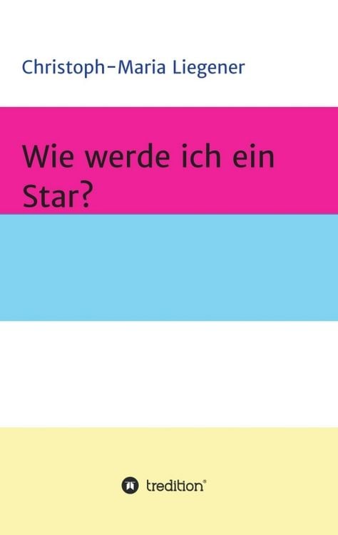 Produktbild: Wie werde ich ein Star?