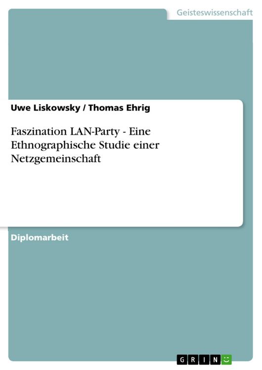 Produktbild: Faszination LAN-Party - Eine Ethnographische Studie einer Netzgemeinschaft