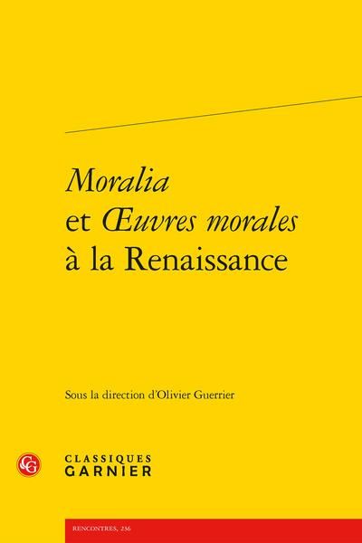 Produktbild: Moralia et Oeuvres Morales a la Renaissance
