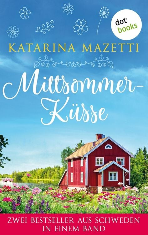 Produktbild: Mittsommerk&uuml;sse: Zwei Bestseller aus Schweden in einem Band