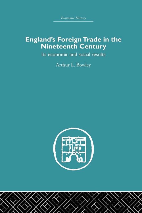 Produktbild: England's Foreign Trade in the Nineteenth Century