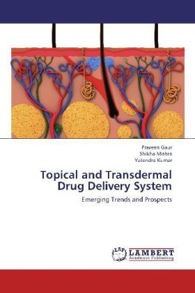 Produktbild: Gaur, P: Topical and Transdermal Drug Delivery System