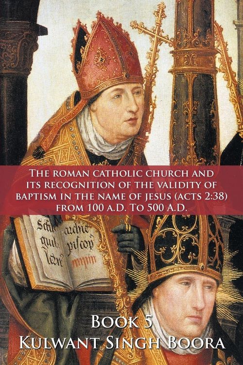 Produktbild: THE ROMAN CATHOLIC CHURCH AND ITS RECOGNITION OF THE VALIDITY OF BAPTISM IN THE NAME OF JESUS (ACTS 2